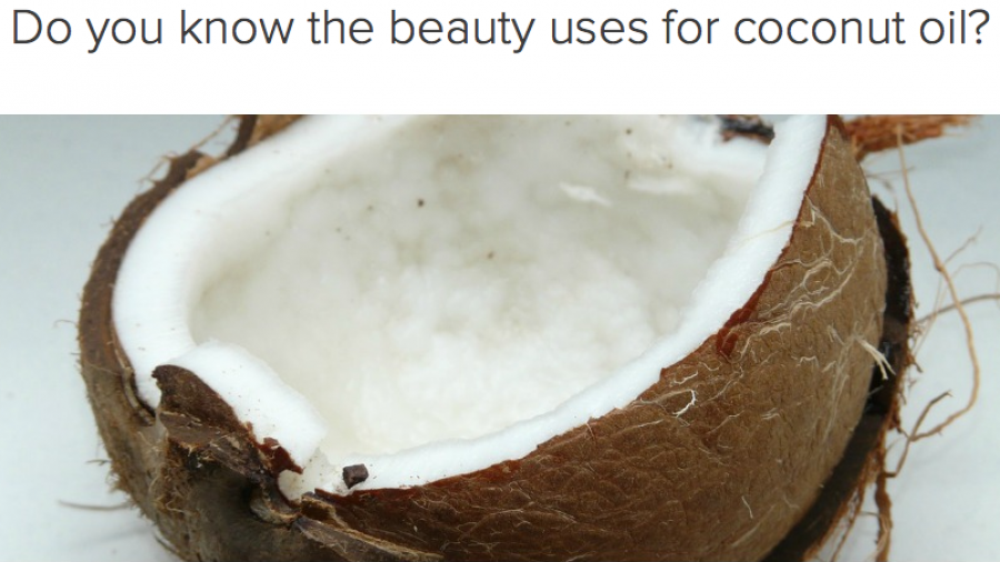 Do you know the beauty uses for coconut oil? Take our quiz and test your knowledge.