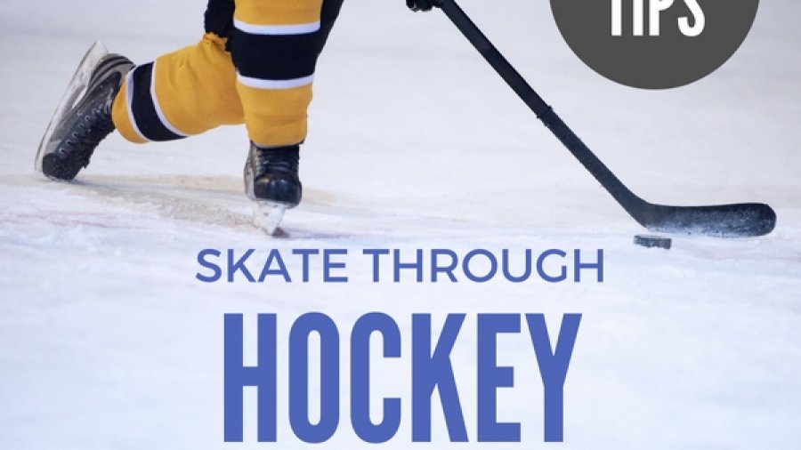 Tips to skate through hockey season