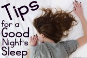 Tips for a Good Night’s Sleep