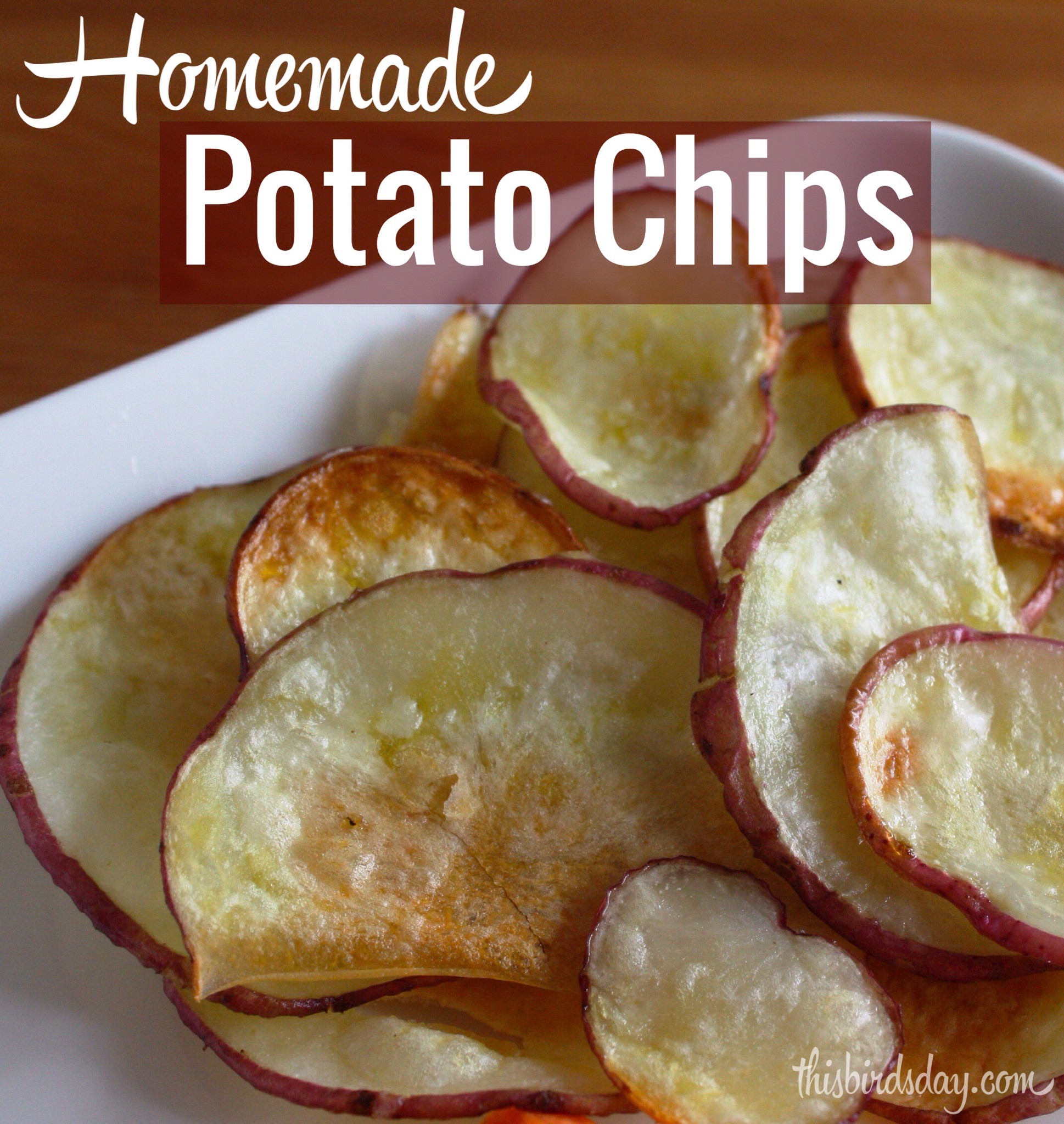 Recipe for Homemade Potato Chips