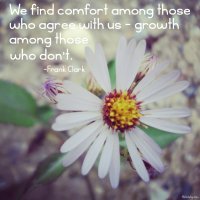 "We find comfort among those who agree with us - growth among those who don't." Frank Clark Photo dopyright Sheri Landry (thisbirdsday.com)